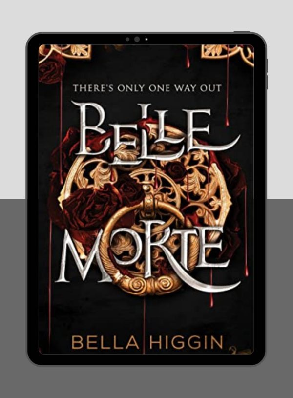 ARC Review: Belle Morte by Bella Higgin